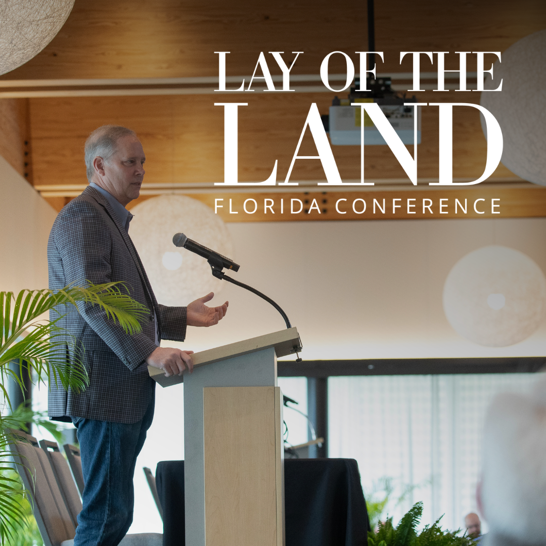 Florida Land Real Estate Insights from the Lay of the Land Conference
